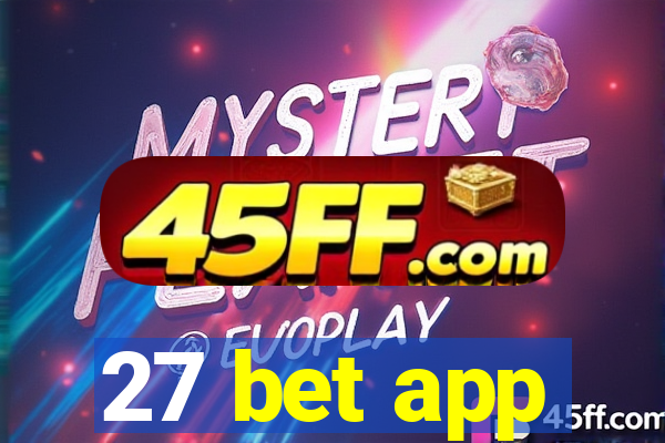 27 bet app